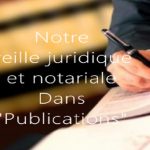 Notre veille juridique et notariale